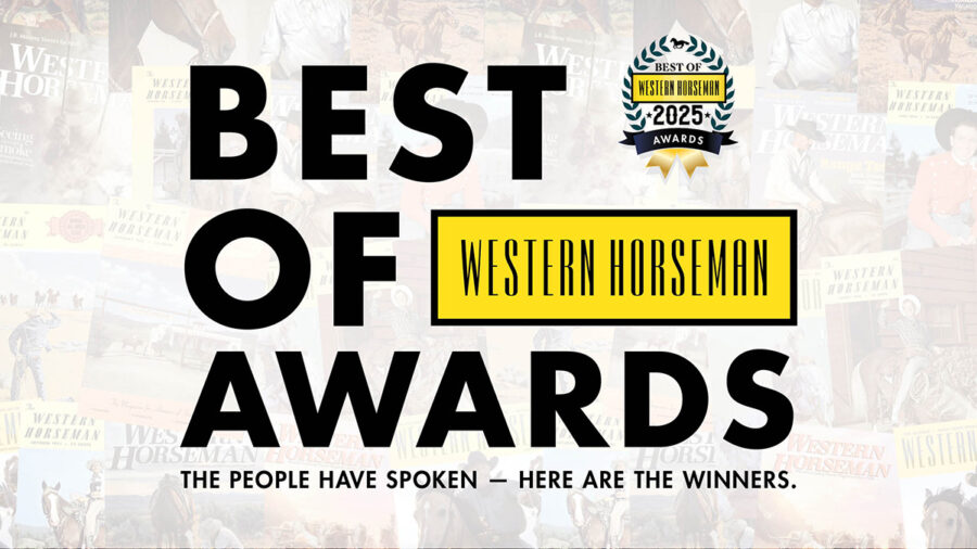 2025 Best of Western Horseman Winners